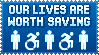 [disability] our lives are worth saving